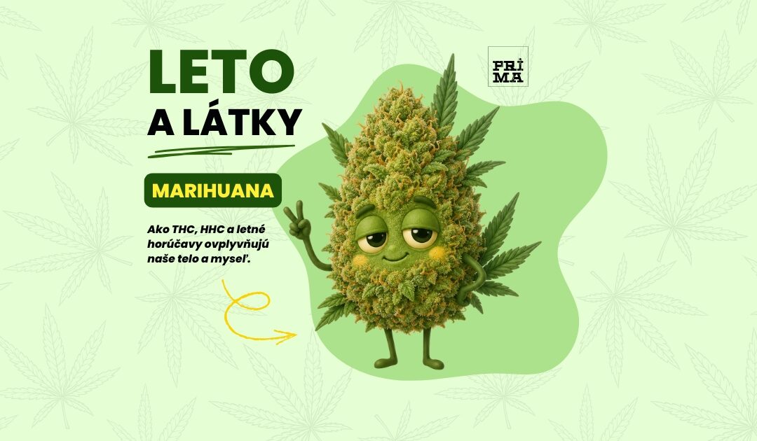 Leto a látky – marihuana 